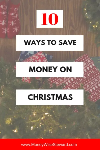 10 Ways to Save Money on Christmas