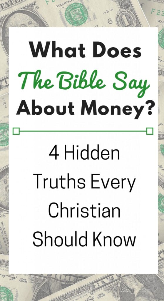 4 Important Truths The Bible Says About Money