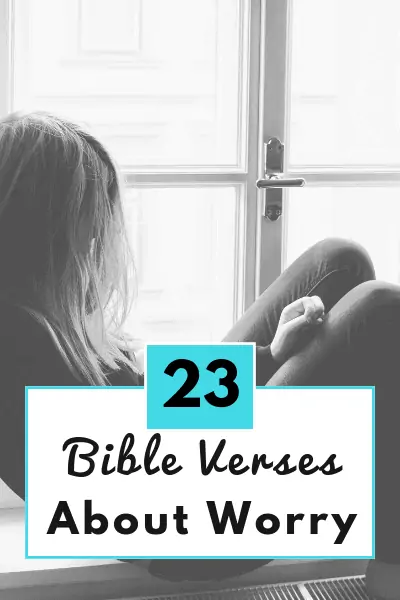 Worry Bible Verses