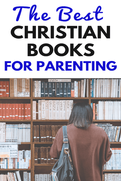 The Top 12 Christian Parenting Books