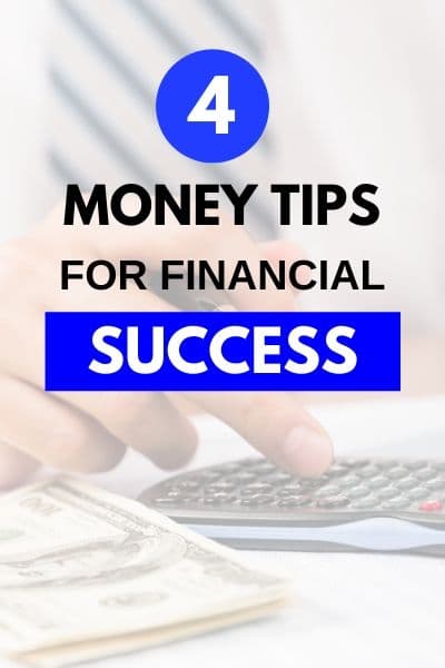 4 Important Money Management Tips For Financial Success