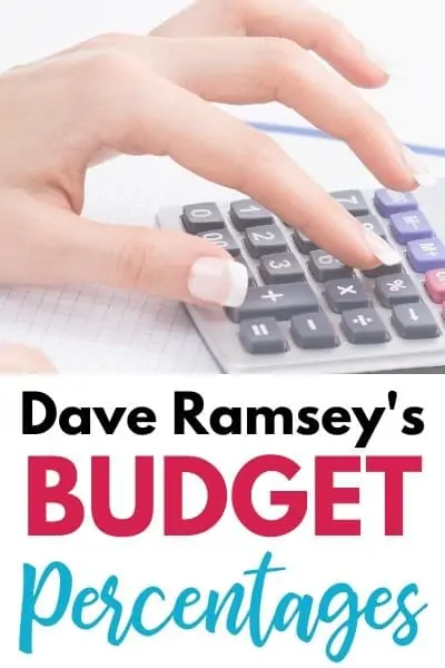 Dave Ramsey Budget Percentages That Really Work