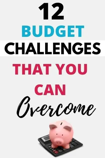 12 Budgeting Challenges and How to Overcome Them