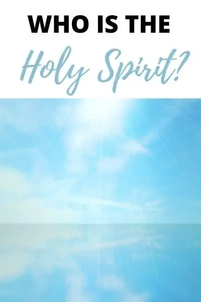 Who is the Holy Spirit?