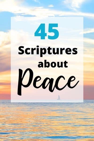 45 Scriptures on Peace Plus! Free Printable