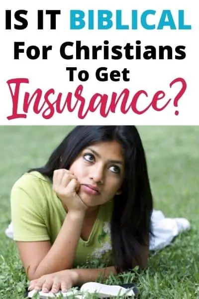 Should Christians Get Insurance