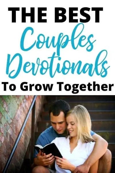 12 Best Couples Devotionals To Grow Together