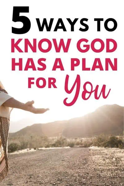 God has a plan for your life
